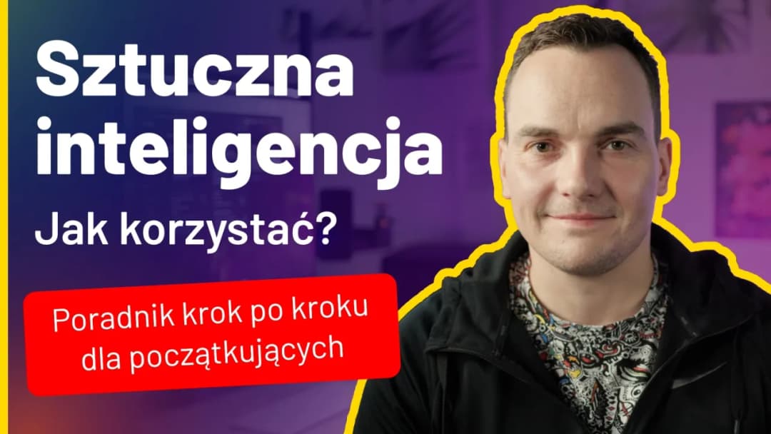 Jak stworzyć sztuczną inteligencję: Kluczowe kroki i wyzwania