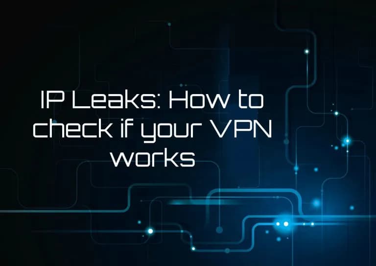 Jak sprawdzić czy VPN działa i uniknąć zagrożeń online